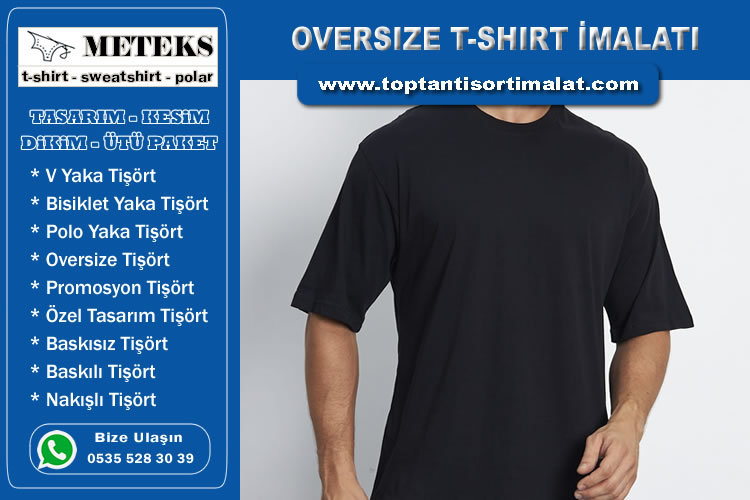 Oversize Tişört İmalatı